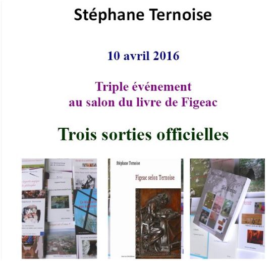 10 avril 2016 salon du livre de Figeac