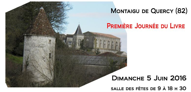 Montaigu de Quercy, le 5 Juin 2016
