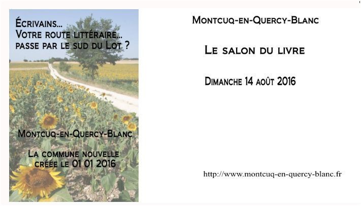 Montcuq en Quercy Blanc le 14 aot 2016